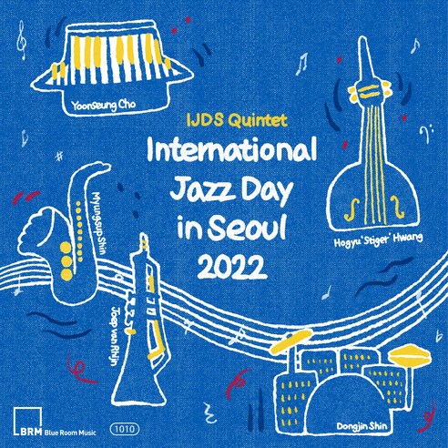 IJDS 퀸텟 - International Jazz Day in Seoul 2022, 2CD