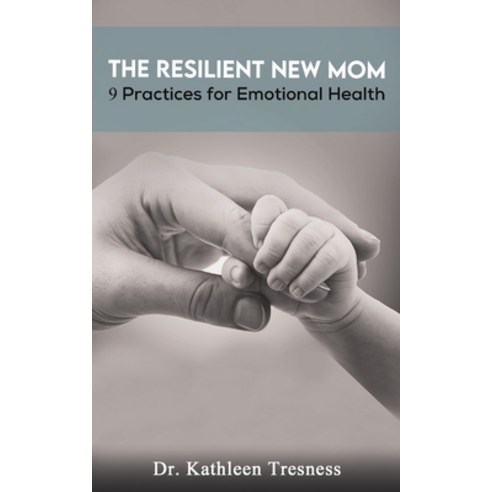 (영문도서) The Resilient New Mom Paperback, Austin Macauley, English, 9781649791344