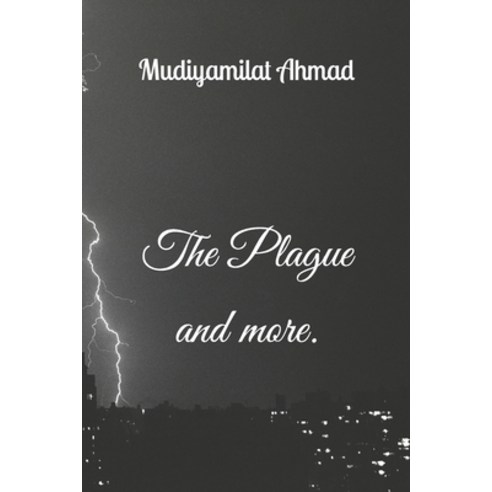 (영문도서) The Plague and more Paperback, Independently Published, English, 9798840920251
