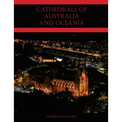 (영문도서) Cathedrals of Australia and Oceania Paperback, Lulu.com, English, 9781716146558