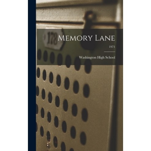 (영문도서) Memory Lane; 1971 Hardcover, Hassell Street Press, English, 9781013737831