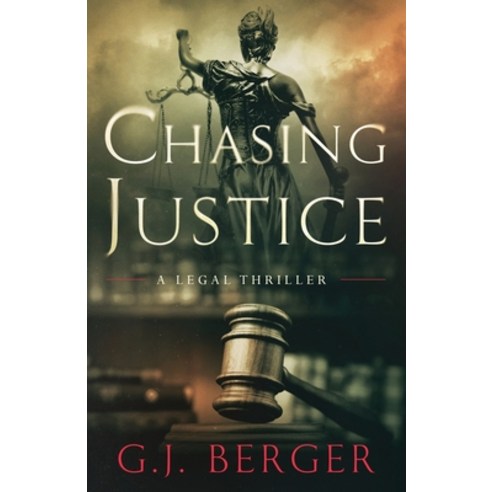 (영문도서) Chasing Justice Paperback, G. J. Berger, English, 9798885280242
