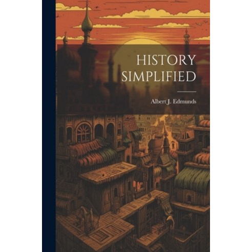 (영문도서) History Simplified Paperback, Legare Street Press, English, 9781022666757