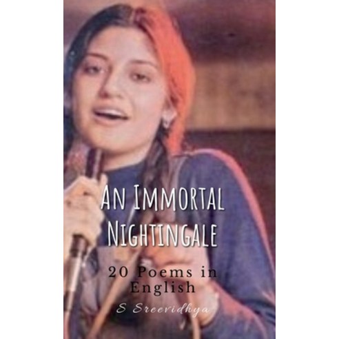 (영문도서) An Immortal Nightingale Paperback, Notion Press, English, 9798889516859