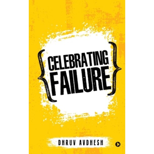 (영문도서) Celebrating Failure Paperback, Notion Press, English, 9781947586260