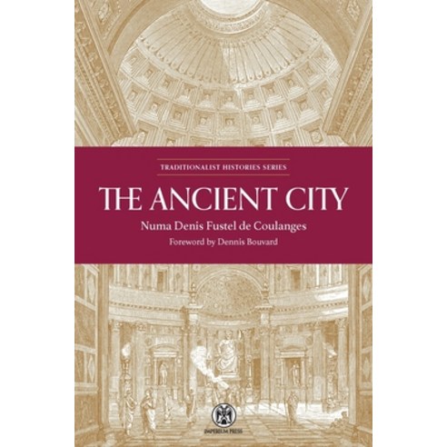 The Ancient City - Imperium Press Paperback, English, 9780648690542
