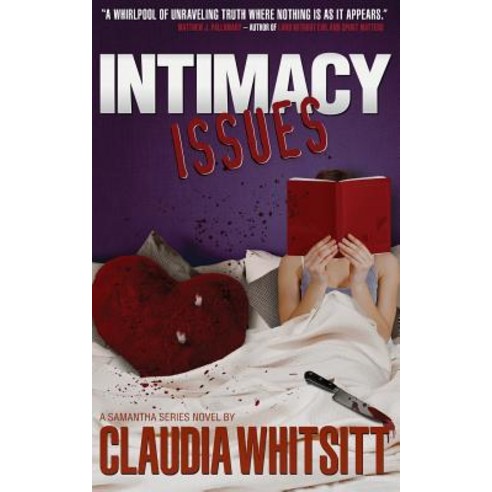 (영문도서) Intimacy Issues Paperback, Claudia Whitsitt, English, 9780991643066