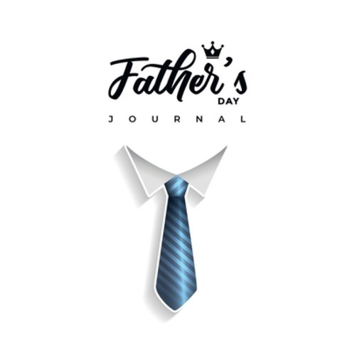 (영문도서) Father''s Day Journal: Your Father''s Story Journal Paperback, Century Books, English, 9784780364620
