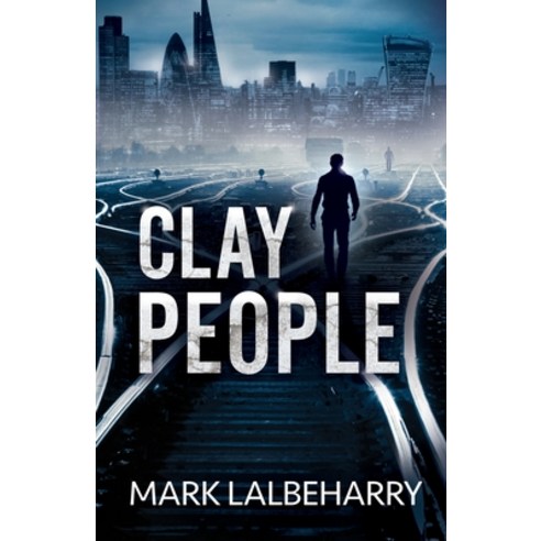 Clay People Paperback, Independently Published