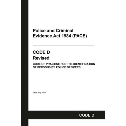 (영문도서) PACE Code D: Police and Criminal Evidence Act 1984 Codes of Practice Paperback, Grangis, English, 9798885590921