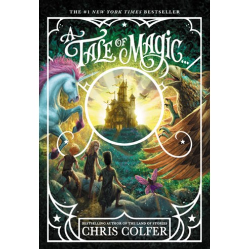 A Tale of Magic...:, Little, Brown Books for Youn..
