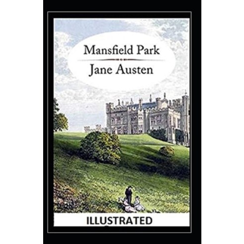 Mansfield Park illustrated Paperback, Independently Published, English, 9798575334255