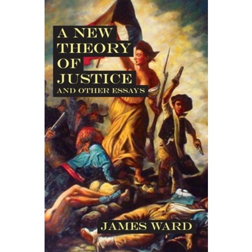 (영문도서) A New Theory of Justice and Other Essays Paperback, Cool Millennium, English, 9781913851491