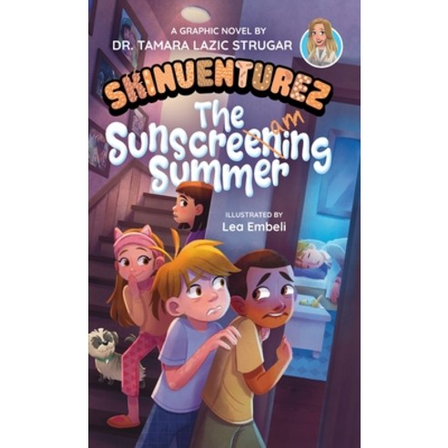 (영문도서) The Sunscreaming Summer: A Graphic Novel Hardcover, Skinventurez LLC., English, 9798988792208