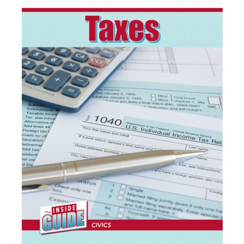 Taxes Paperback, Cavendish Square Publishing, English, 9781502657138