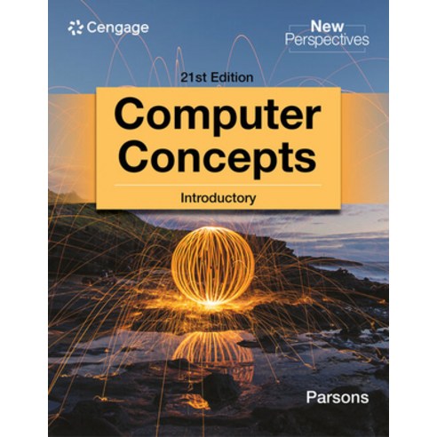 (영문도서) New Perspectives Computer Concepts Introductory 21st Edition Paperback, Cengage Learning, English, 9780357674628
