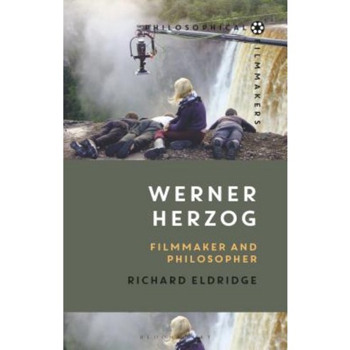 Werner Herzog: Filmmaker and Philosopher Hardcover, Bloomsbury Publishing PLC
