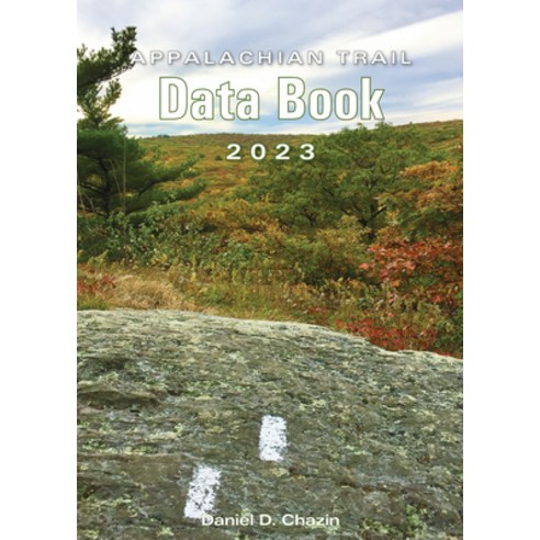 (영문도서) Appalachian Trail Data Book 2023 Paperback, Appalachian Trail Conference, English, 9781944958329