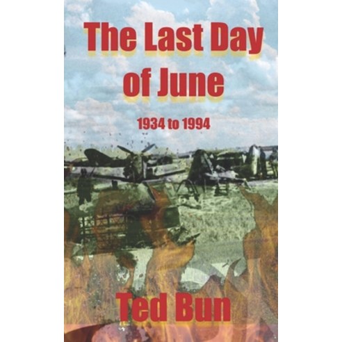 (영문도서) The Last Day of June Paperback, Independently Published, English, 9798644708192