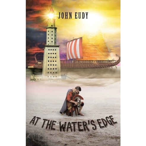 (영문도서) At the Water''s Edge: Salvation on the Banks of the River Styx Paperback, Christian Faith Publishing,..., English, 9781638445302