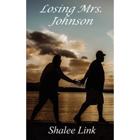 (영문도서) Losing Mrs. Johnson Paperback, Spencer Press, English, 9781916370913