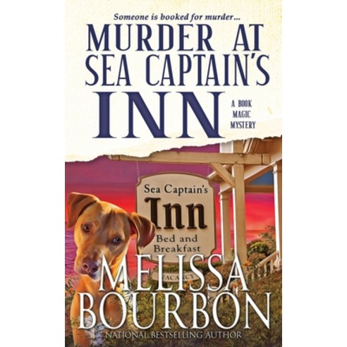 (영문도서) Murder at Sea Captain''s Inn Paperback, Melissa Bourbon Ramirez, English, 9780997866162