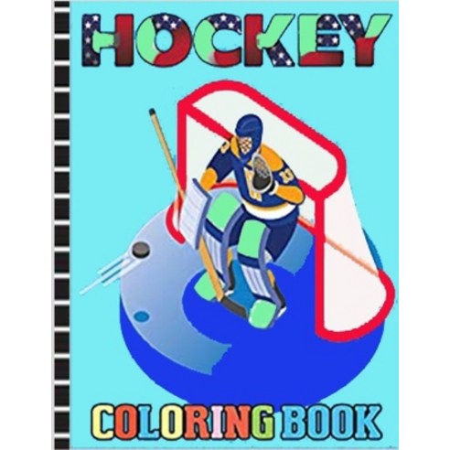 Hockey coloring book: Nhl National Hockey League Coloring Book Great Gift Adult Coloring Books For W... Paperback, Independently Published, English, 9798713441234