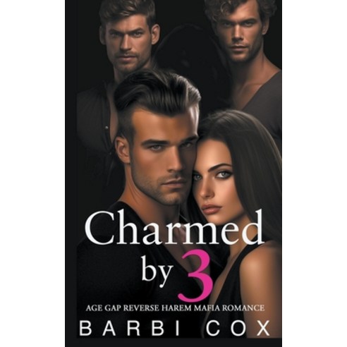 (영문도서) Charmed by 3 Paperback, Barbi Cox, English, 9798223247951