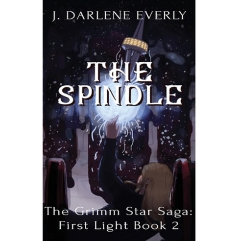 The Spindle Paperback, Wishing Well Books LLC, English, 9781954719101