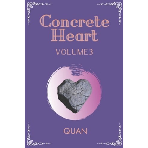 (영문도서) Concrete Heart: Volume 3 Paperback, Independently Published, English, 9798498233956