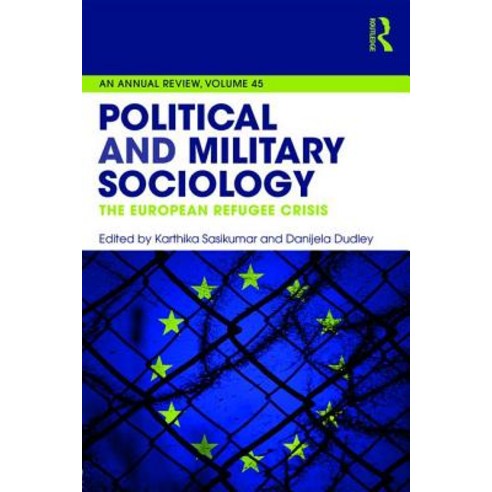 Political and Military Sociology: The European Refugee Crisis Paperback, Routledge, English, 9781138591745