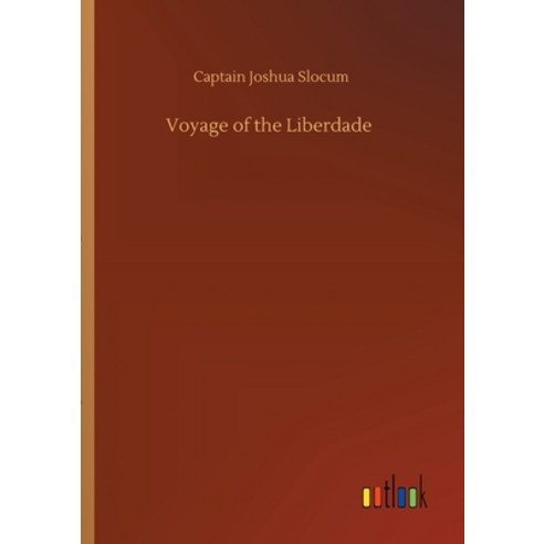 Voyage of the Liberdade Paperback, Outlook Verlag