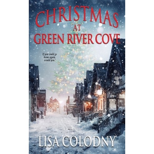 (영문도서) Christmas in Green River Cove Paperback, Kingston Publishing Company, English, 9781645334019