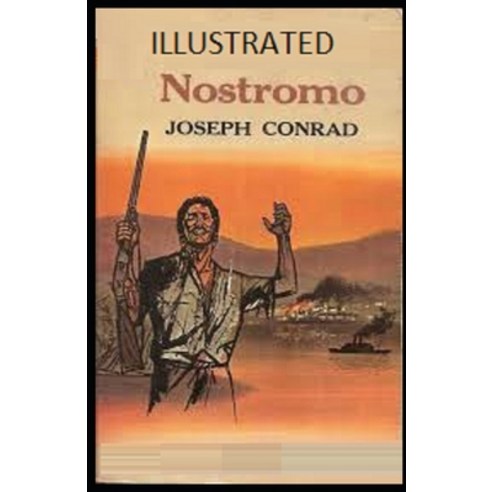 Nostromo Illustrated Paperback, Independently Published, English, 9798739923059