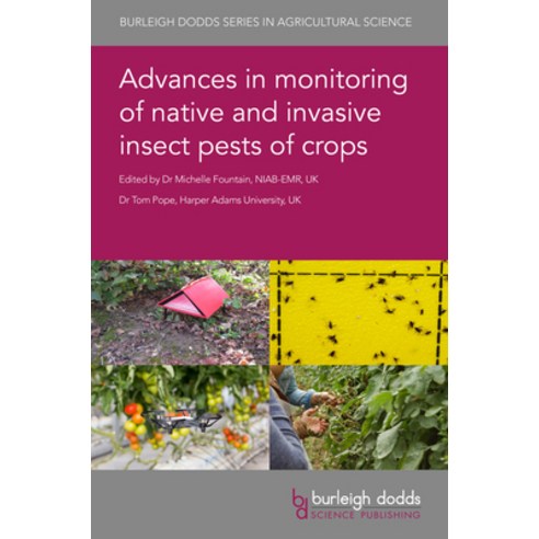 (영문도서) Advances in Monitoring of Native and Invasive Insect Pests of Crops Hardcover, Burleigh Dodds Science Publ..., English, 9781801461078