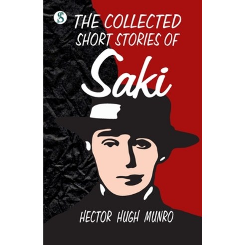(영문도서) The Collected short Stories of Saki Paperback, Sonnet Books, English, 9788119742790