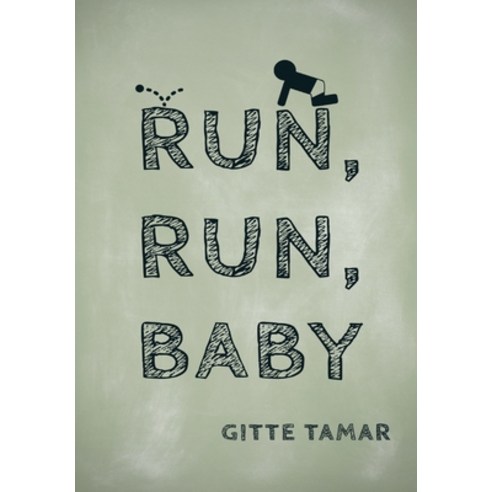 (영문도서) Run Run Baby Hardcover, Btw LLC, English, 9798985424843