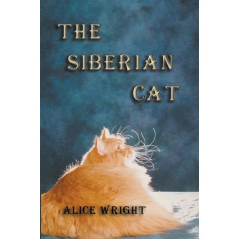 (영문도서) The Siberian Cat Paperback, Picky Press, English, 9781643949994