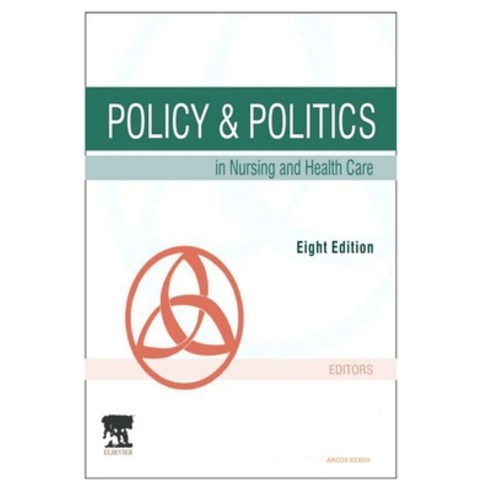 (영문도서) Policy and Politics in Nursing and Healthcare Paperback, Independently Published, English, 9798361398065