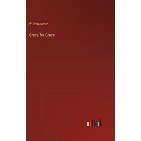 (영문도서) Grace for Grace Hardcover, Outlook Verlag, English, 9783368811198