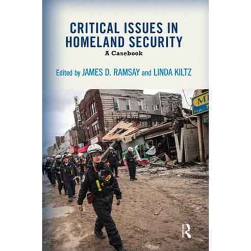(영문도서) Critical Issues in Homeland Security: A Casebook Paperback, Routledge, English, 9780813348278