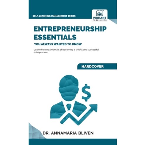 (영문도서) Entrepreneurship Essentials You Always Wanted To Know Hardcover, Vibrant Publishers, English, 9781636511627