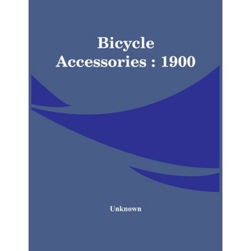 Bicycle Accessories: 1900 Paperback, Alpha Edition, English, 9789354442506