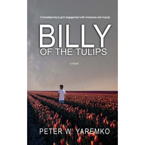 (영문도서) Billy of the Tulips Paperback, Touchpoint Press, English, 9781946920485