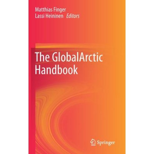 (영문도서) The Globalarctic Handbook Hardcover, Springer, English, 9783319919942
