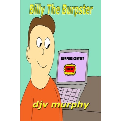 (영문도서) Billy The Burpster Paperback, Independently Published, English, 9798532182950