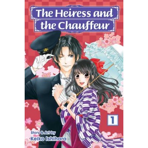 The Heiress and the Chauffeur Vol. 1 Volume 1 Paperback, Viz Media
