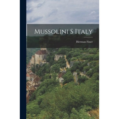 (영문도서) Mussolini S Italy Paperback, Legare Street Press, English, 9781019274996