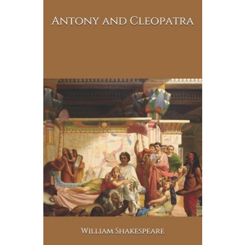 Antony and Cleopatra Paperback, Independently Published, English, 9798692793003
