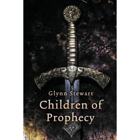 Children of Prophecy Paperback, Faolan''s Pen Publishing Inc.